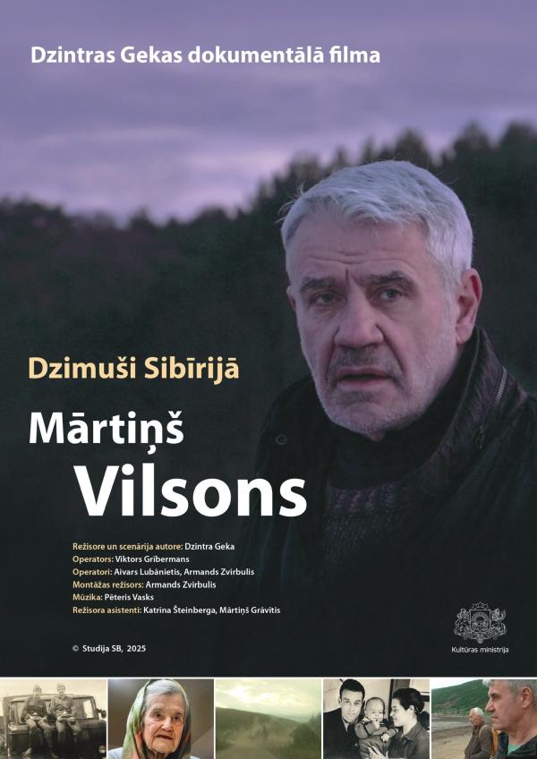 Dzimuši Sibīrijā. Mārtiņš Vilsons