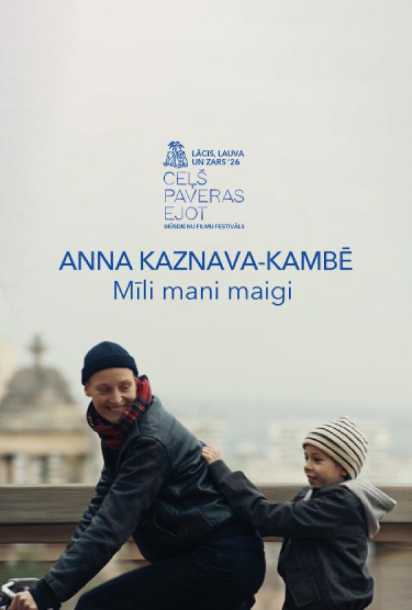 MĪLI MANI MAIGI |Festivāls Lācis,lauva un zars