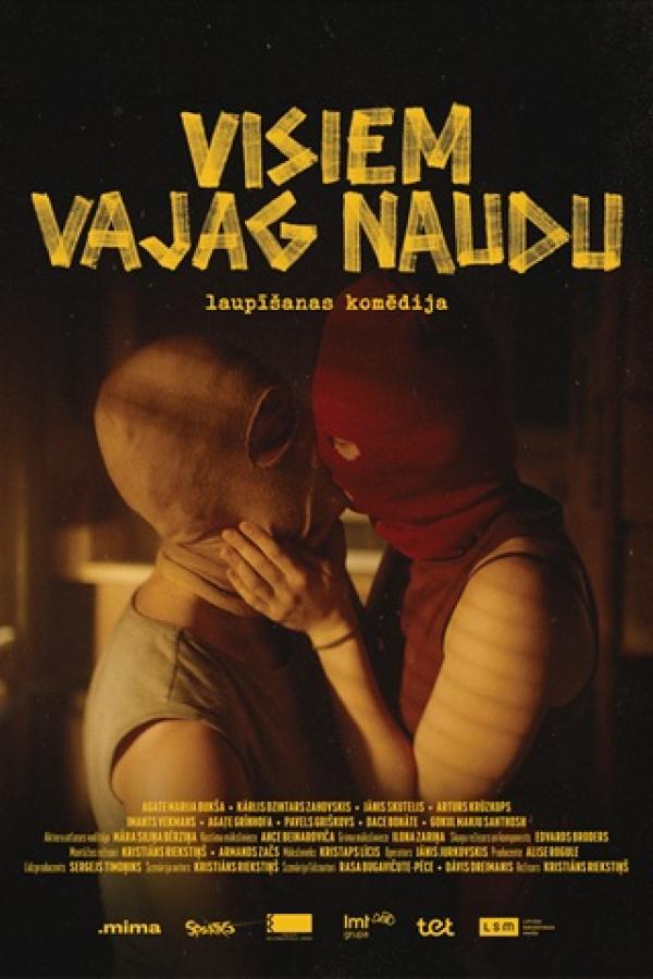 Visiem vajag naudu